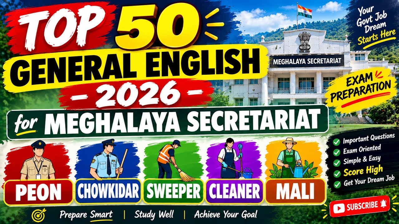 TOP 50 General English-2026 // Meghalaya Secretariat // Most Expected Questions// Watch Now!🔥🔥
