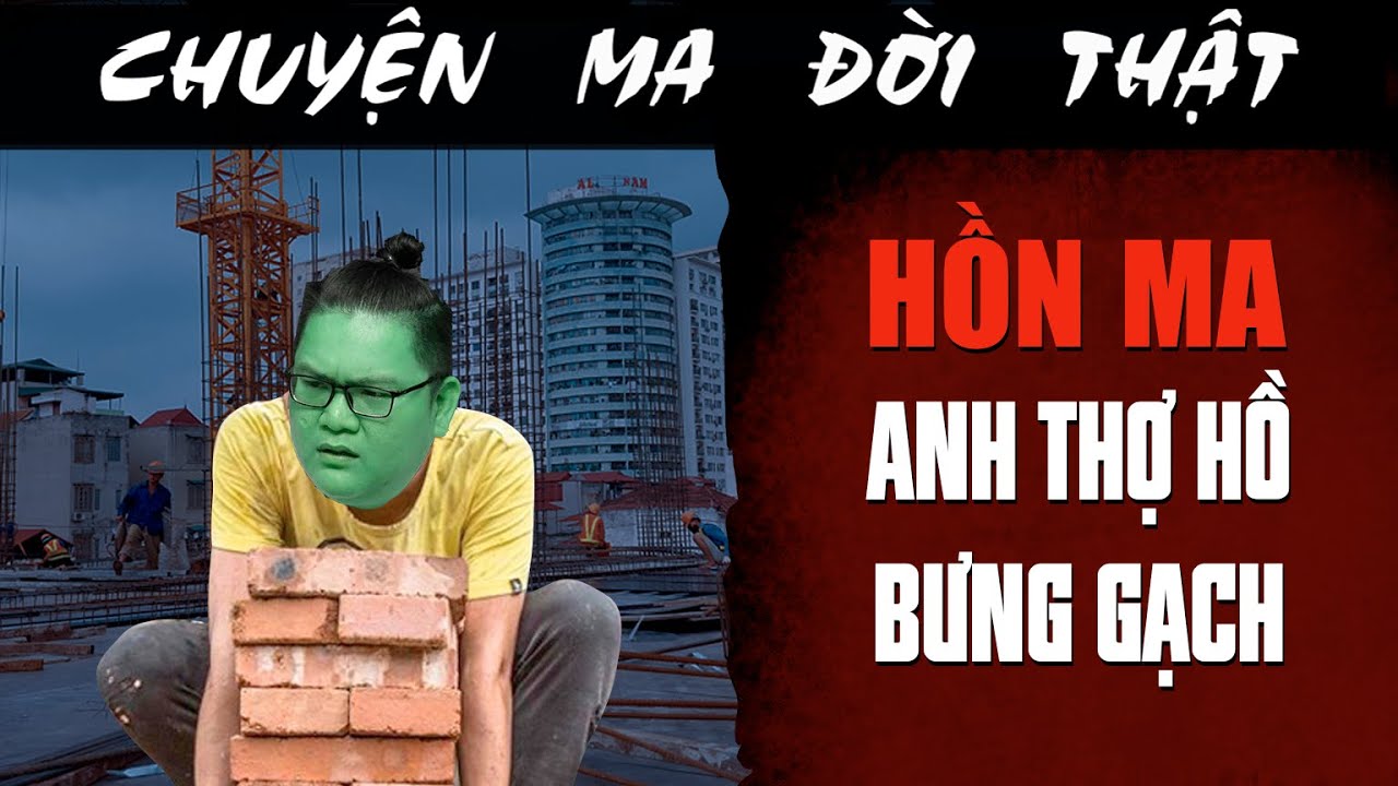 [TẬP 2403] Chuyện Ma C&oacute; Thật : HỒN MA ANH THỢ HỒ BƯNG GẠCH