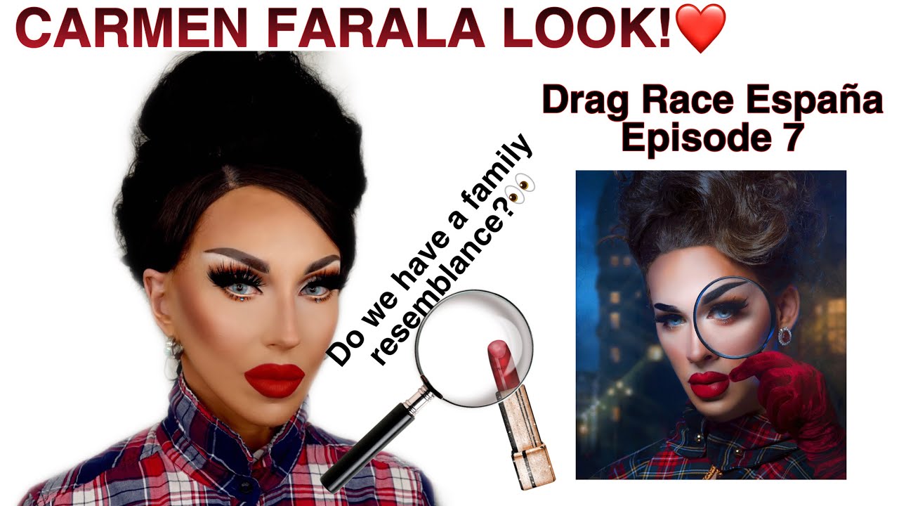 CARMEN FARALA MAKEUP TUTORIAL, DRAG RACE ESPANA