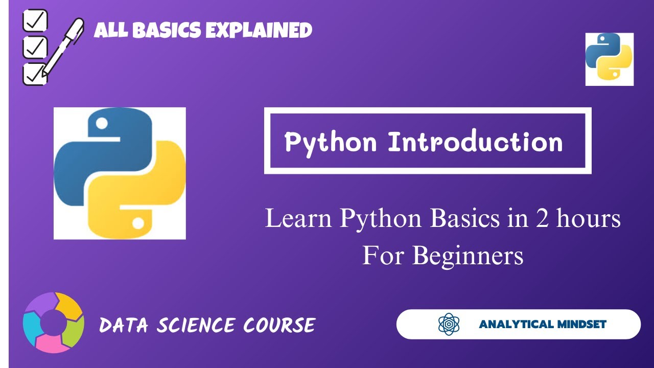 Python Fundamentals for Beginners | Learn Python in 2 Hours for Data Science