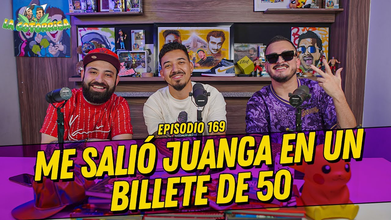 La Cotorrisa - Episodio 169 - Me salió Juanga en un billete de 50 ft-@LokilloFlorez