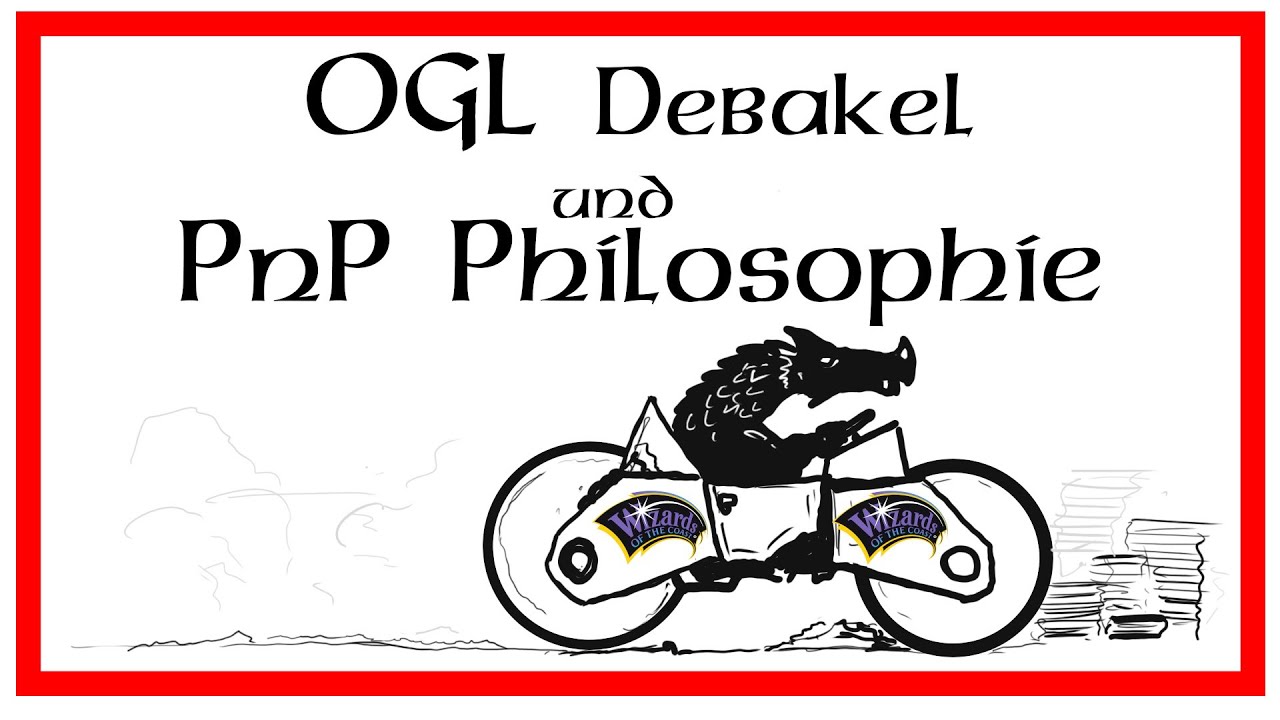 OGL 1.1 (2.0 ... usw.) und meine Gedanken zu Systemen im Allgemeinen #opendnd