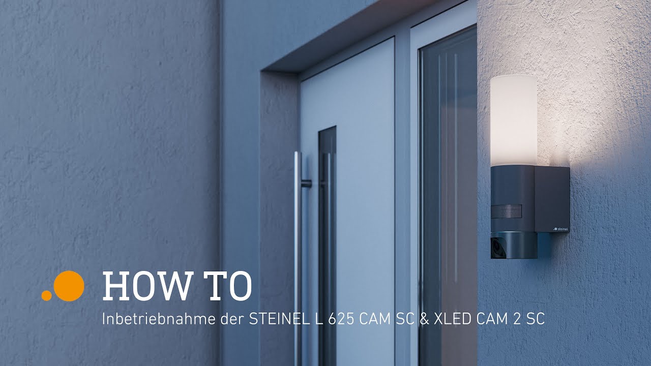 STEINEL L 625 CAM & XLED CAM2 | HOW TO - CAM 2 App & Inbetriebnahme
