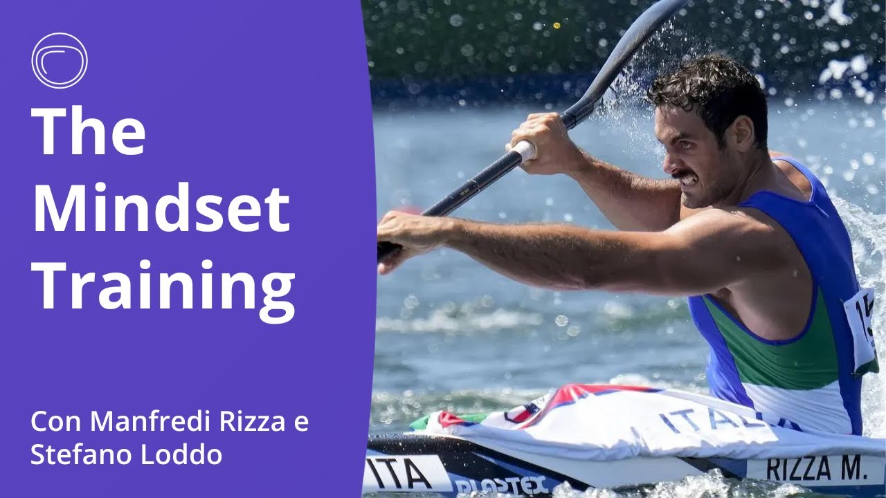 Le Soft Skills di un olimpionico - The Mindset Training #1
