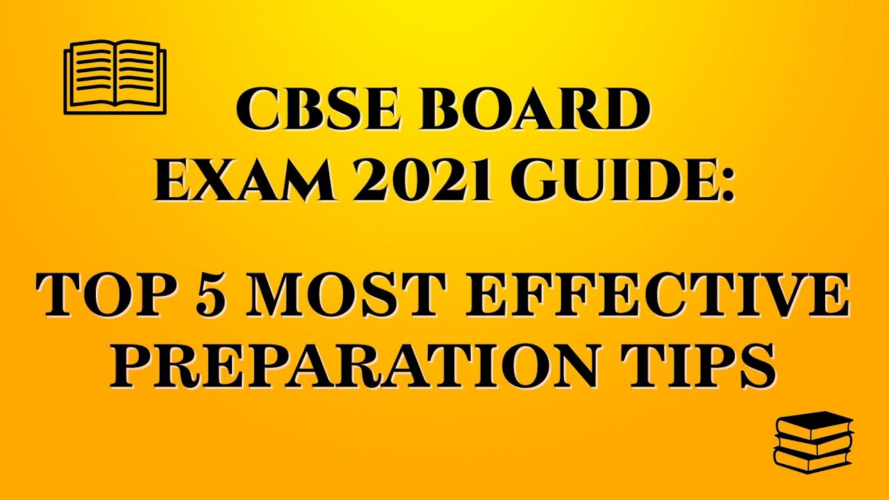 CBSE Board Exam 2021 Guide: Top 5 most effective preparation tips to score more than 90% marks