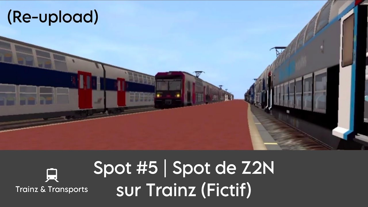 [Trainz Android] Spot #5 (Re-upload + fictif)