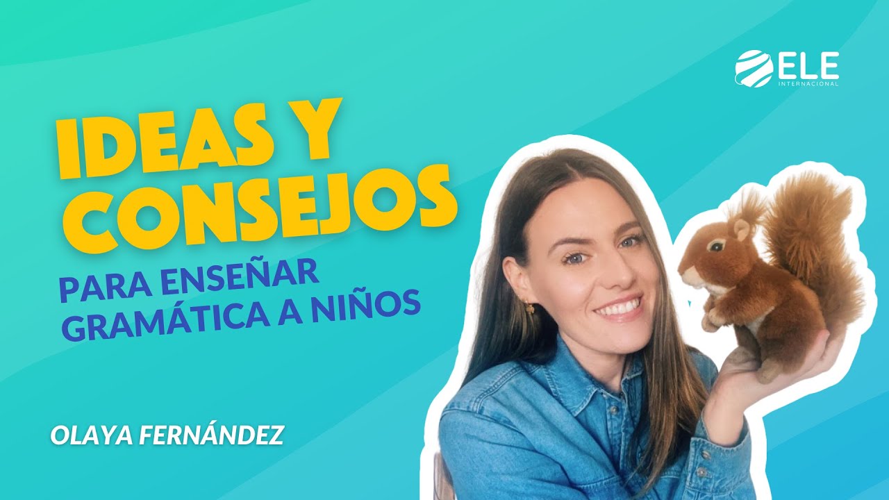✅ La mejor fórmula para ENSEÑAR GRAMÁTICA en español a niños | Ideas, consejos y propuestas
