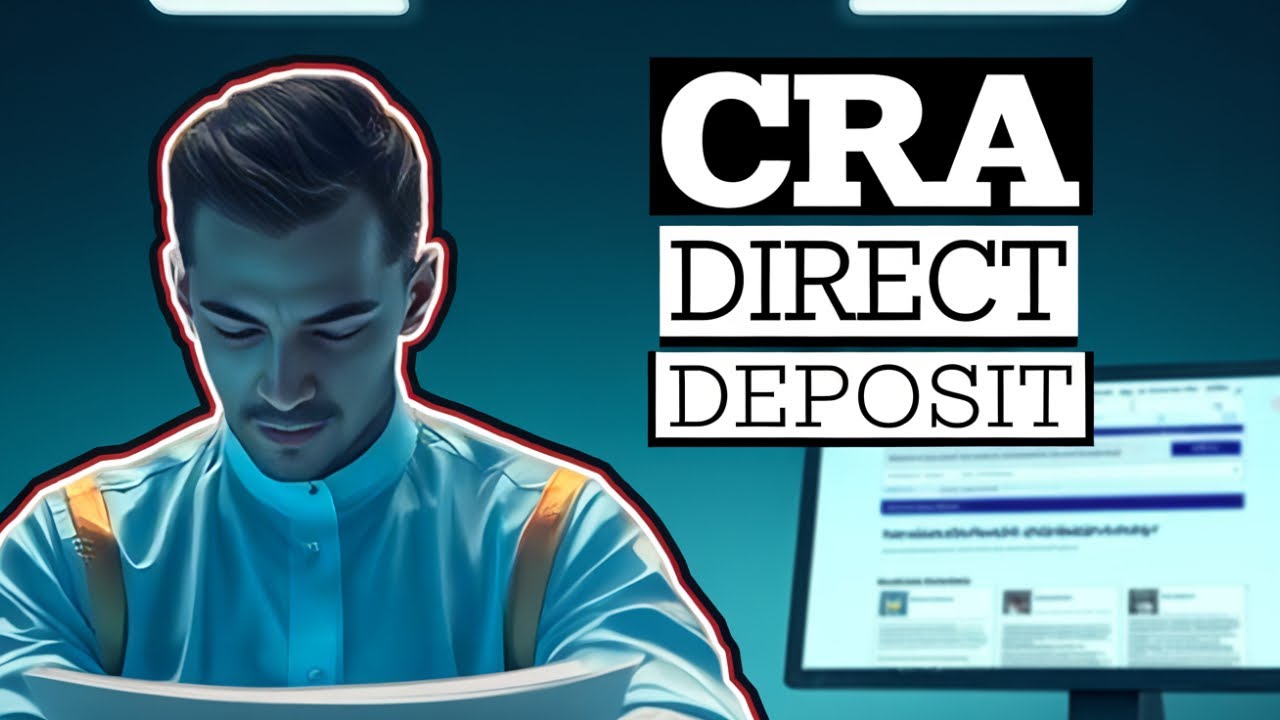 How to Setup direct deposit for Canada Revenue Agency (CRA) EASY WAY! 2025