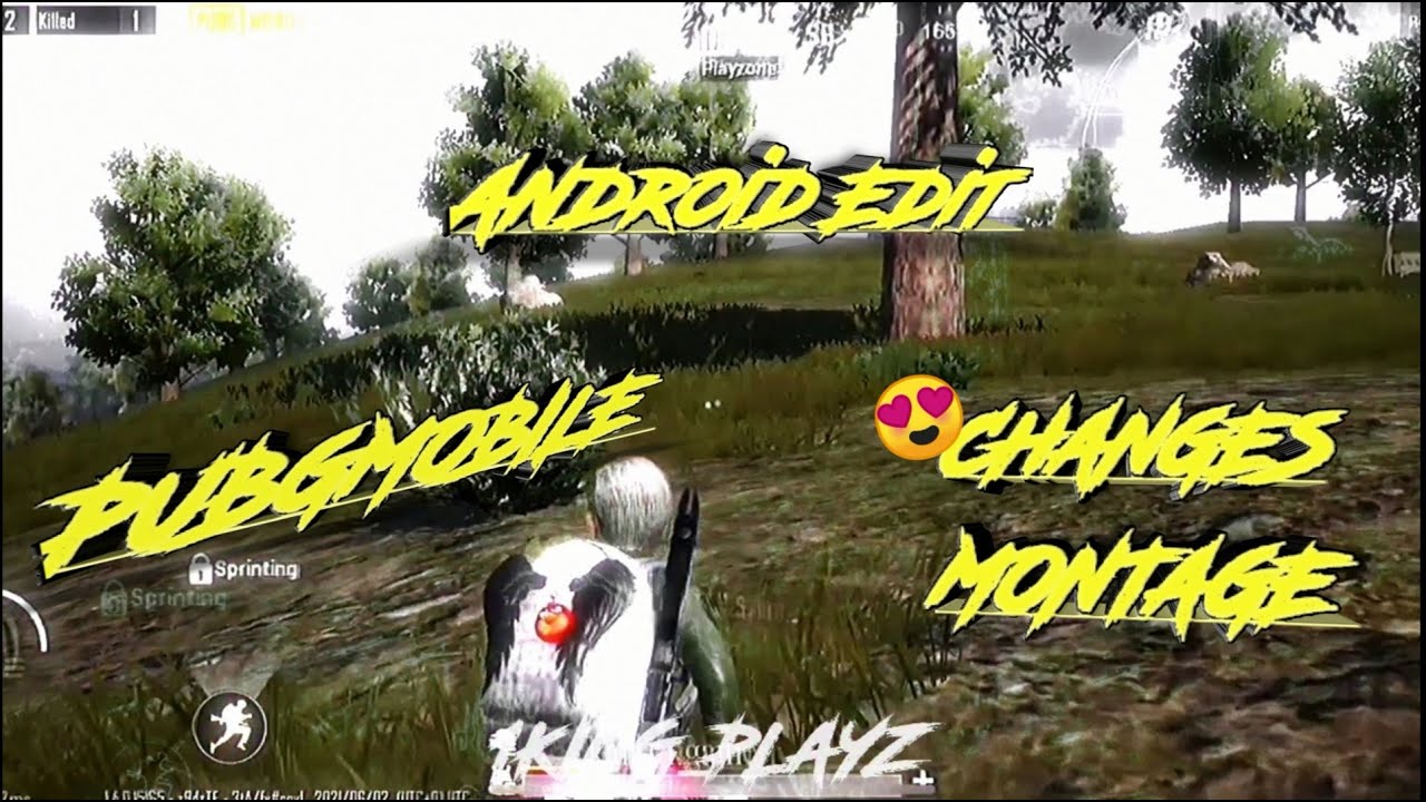 #editing #montage #pubg #pubgmobile changes Montage Pubg Mobile Android Edit 🔥
