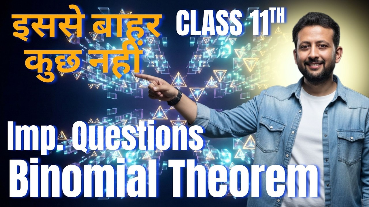 Binomial Theorem | Most Important Questions for Exams | Chetan Sir