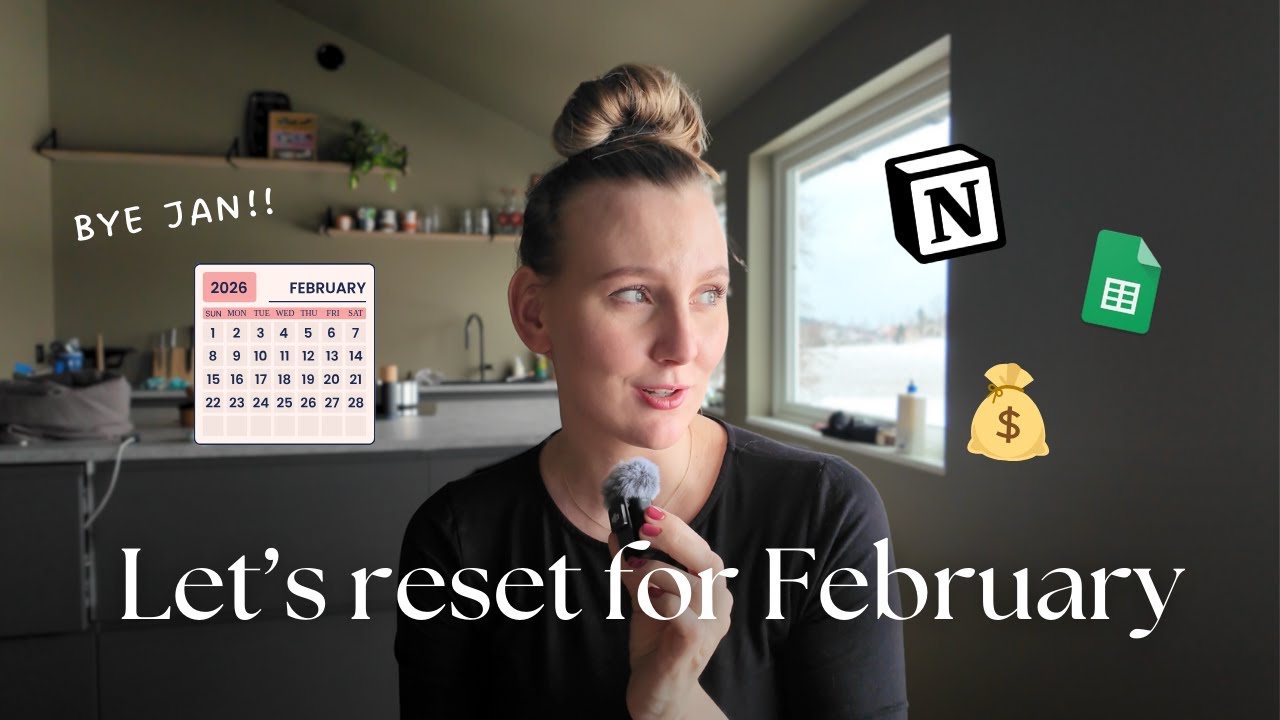 FEBRUARY MONTHLY RESET | financial goals, content creation journey & sustainable living
