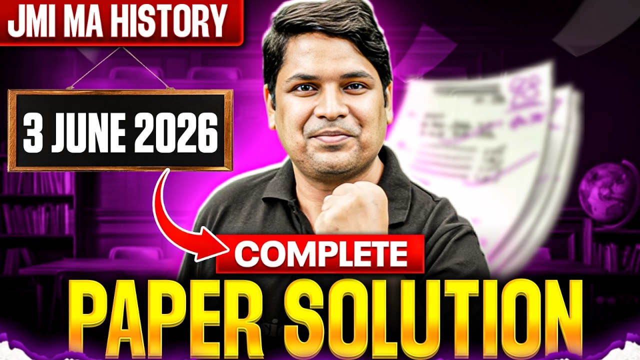 JMI Entrance Exam 2026 | Complete Paper Solution & Answer Key | JMI MA History Entrance 2026