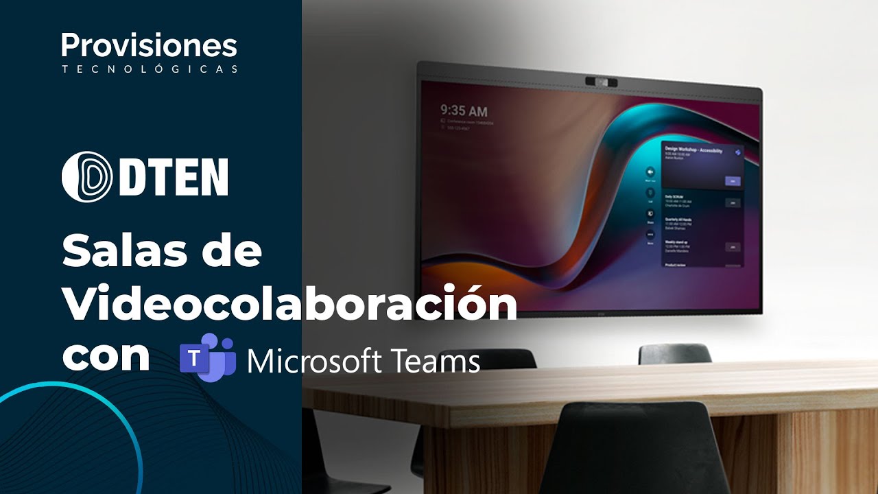 DTEN D7X certificado con Microsoft teams rooms - Provisiones Tecnol&oacute;gicas