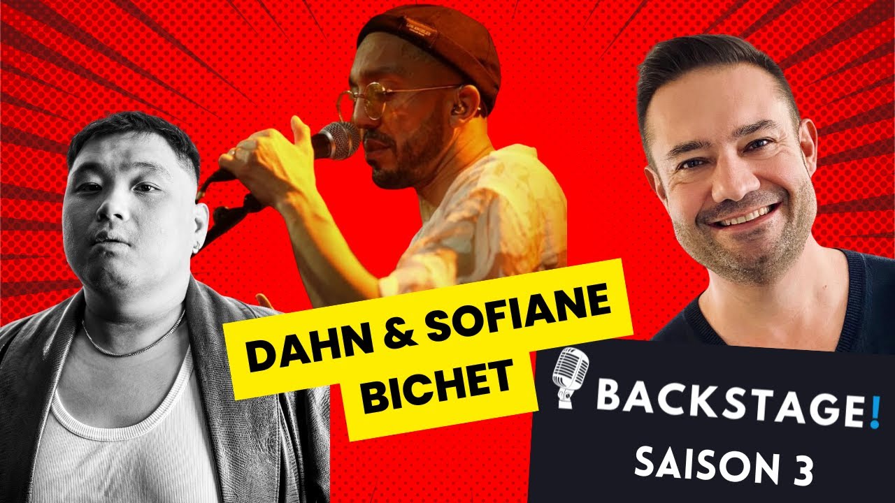 BACKSTAGE SAISON 3 – Épisode 10 : DANH avec Sofiane Bichet (Upright)