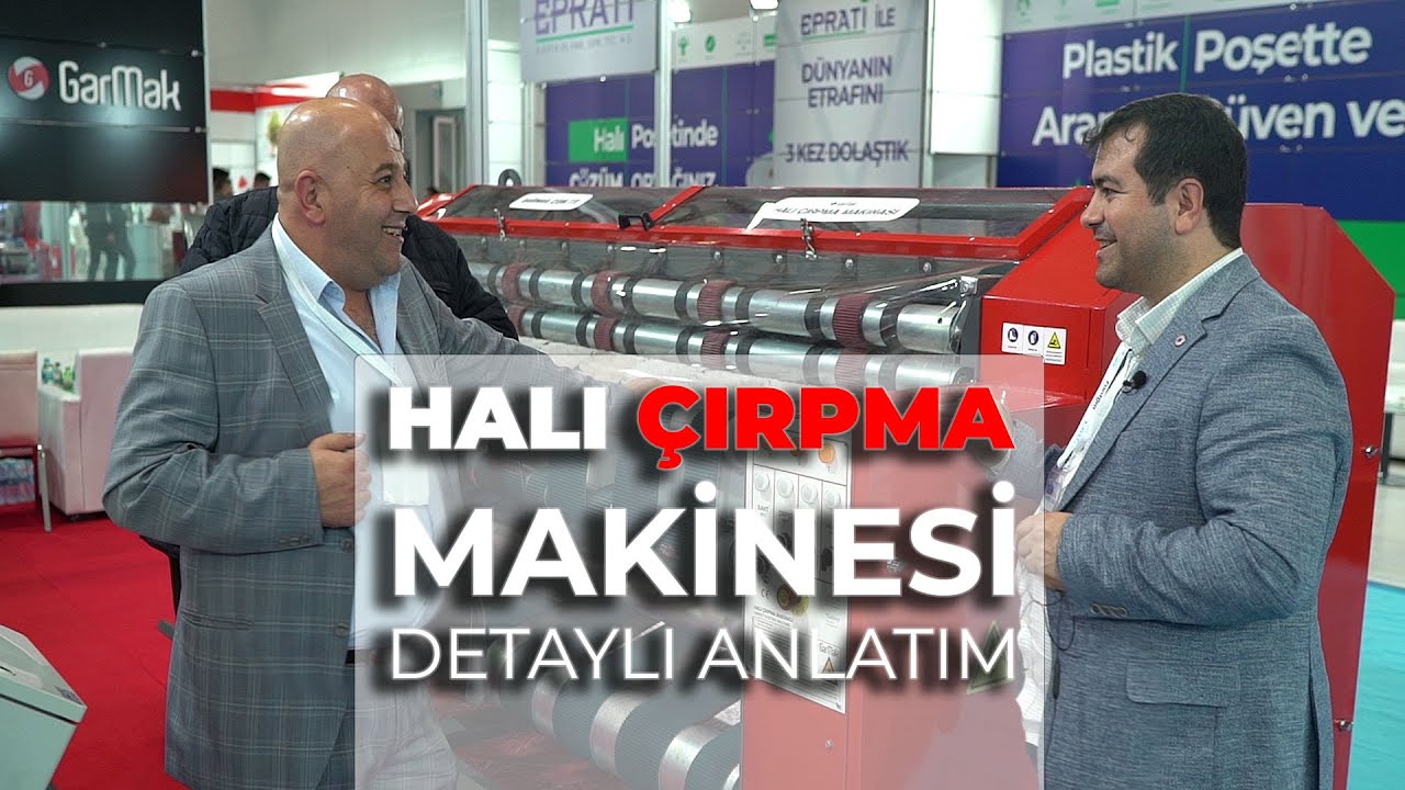 YENİ HALI ÇIRPMA MAKİNESİ DETAYLI ANLATIM (Rıdvan Bektaş - GarMak Makine)