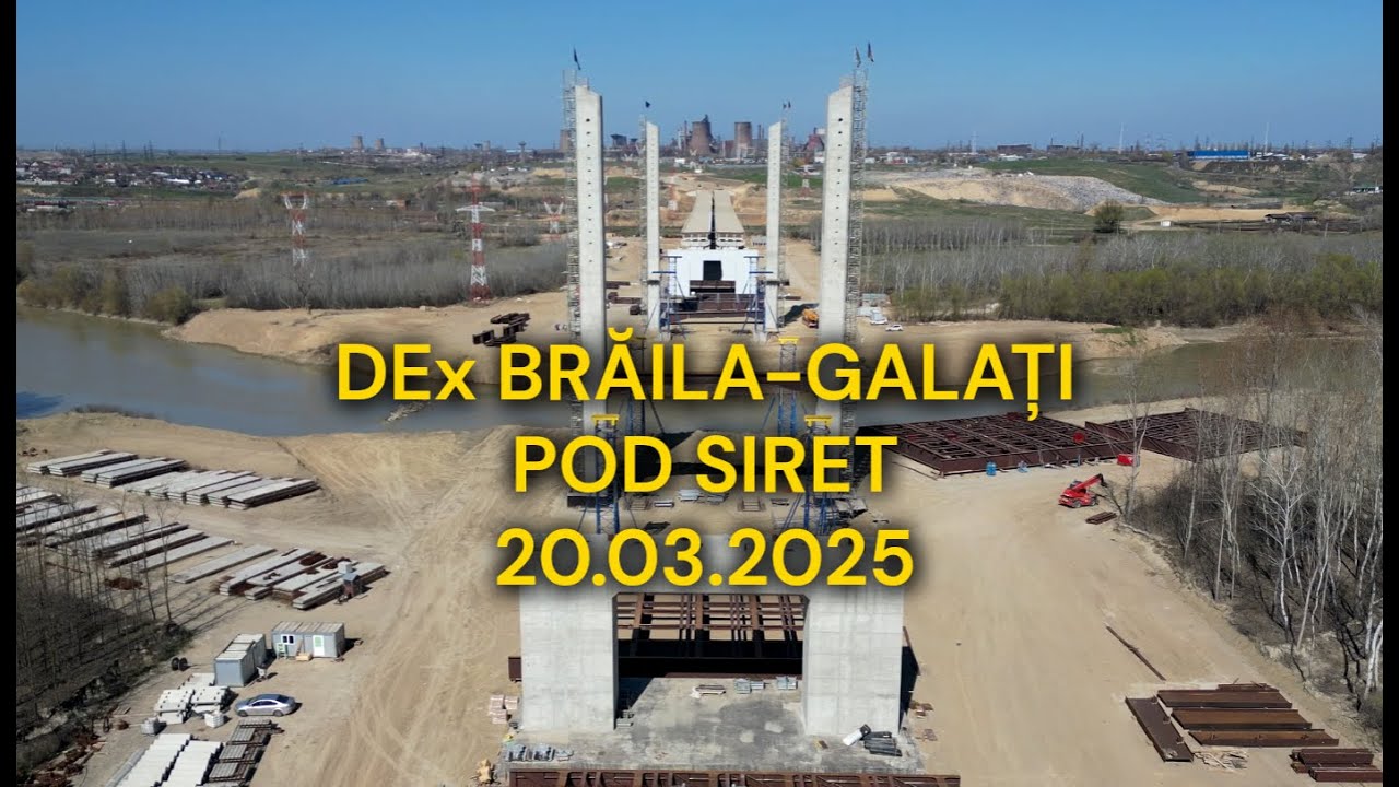 Drum expres Brăila-Galați, Pod peste râul Siret, 20.03.2025, UMB