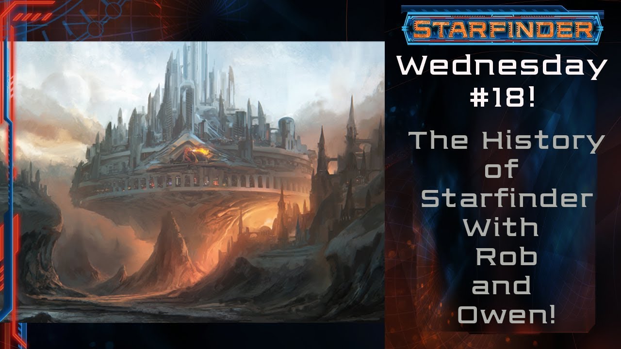 The History of Starfinder! (Starfinder #18)