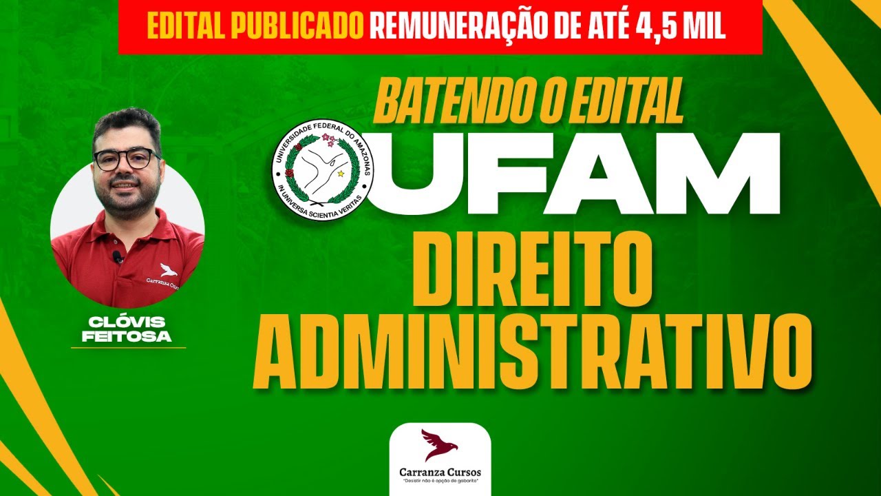 UFAM - Direito Administrativo - Batendo o Edital
