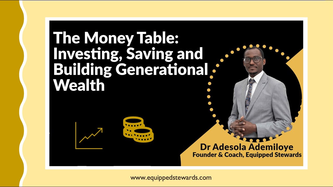 Webinar - The Money Table: Saving, Investing and Building Generational Wealth - 6th September 2025