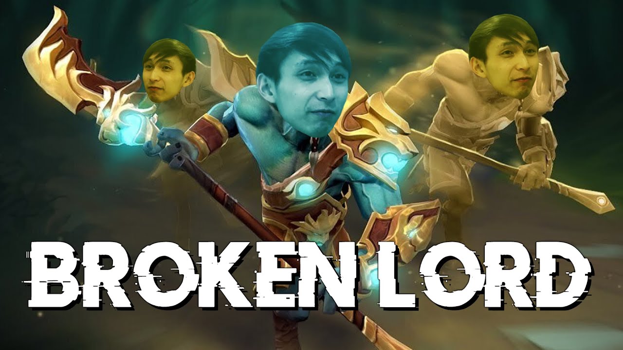 PL LORD IS BROKEN (Dota 2 Atomic War)