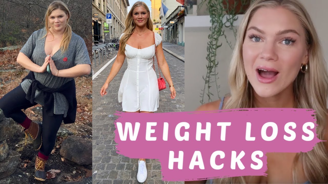 WEIGHT LOSS HACKS