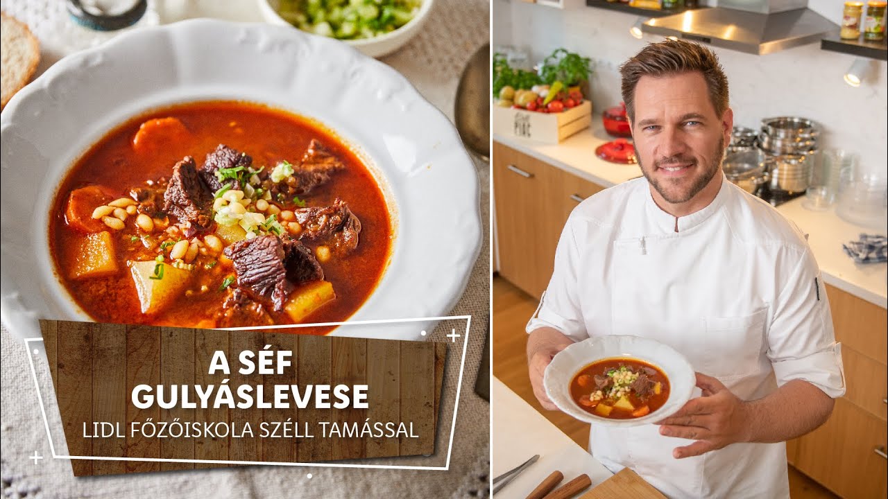 Széll Tamás ikonikus receptjei 1. ⭐ A séf gulyáslevese ⭐ - Lidl Főzőiskola Széll Tamással