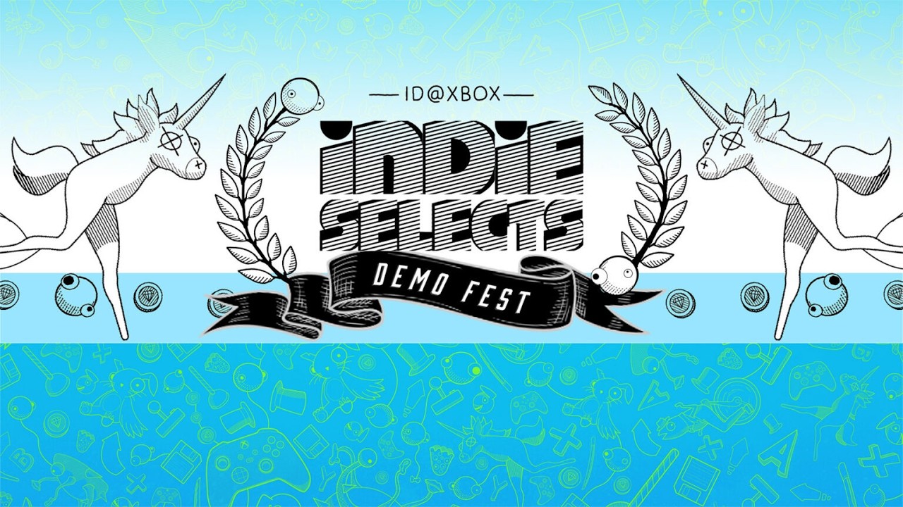 ID@XBOX Indie Selects Demo Fest 2026 [#1]