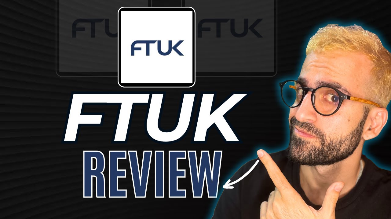 FTUK Trading Prop Firm Review 2024 | Legit OR Scam?