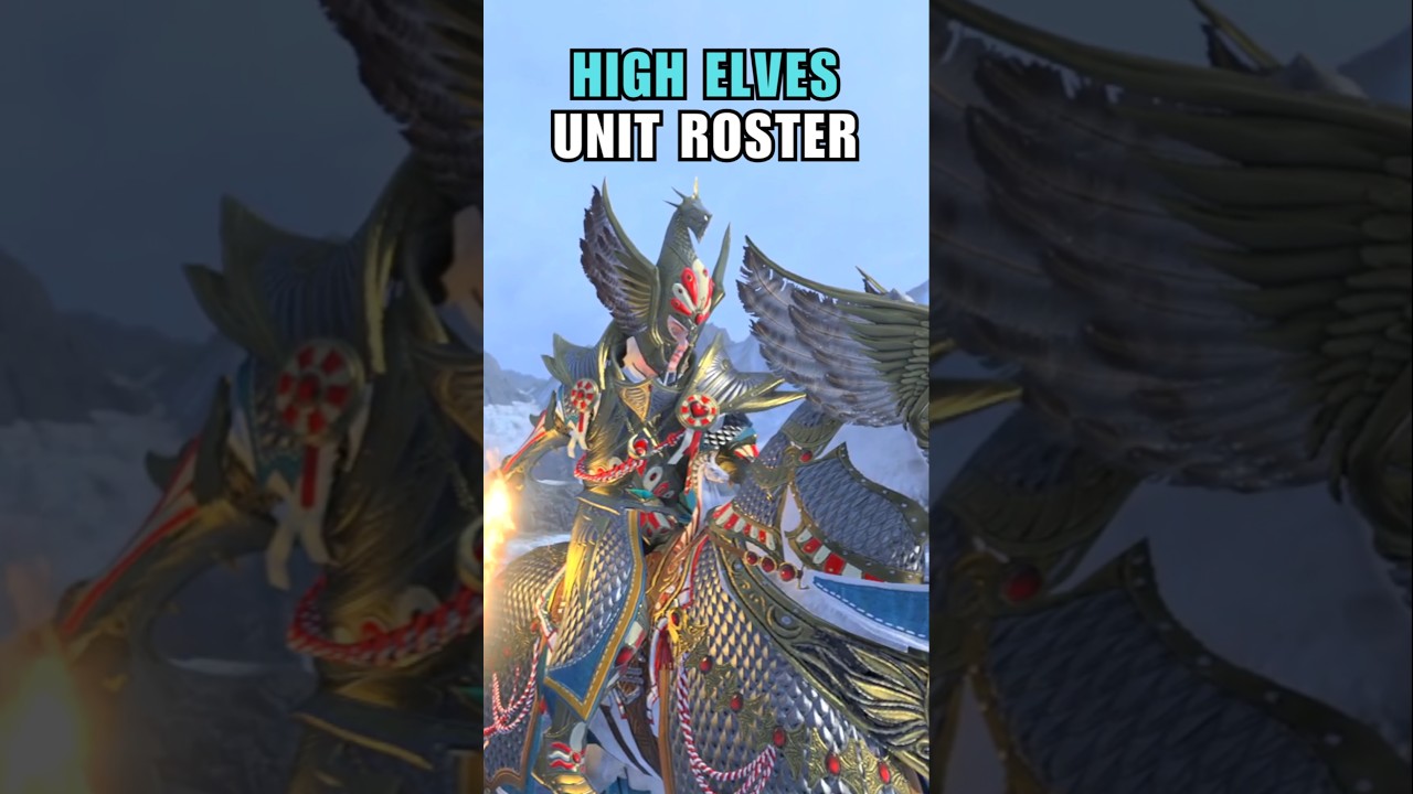 High Elves Unit Roster in Less than 60 Seconds | Total War Warhammer 3