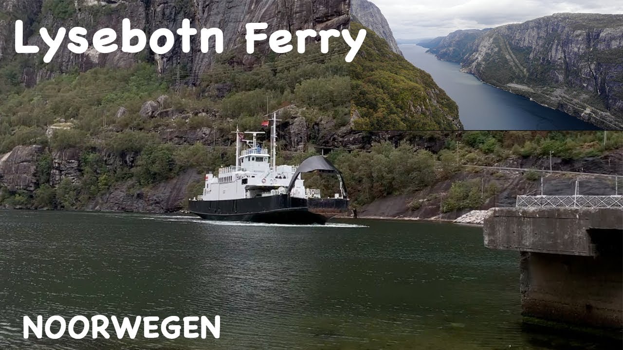 LYSEBOTN - FERRY TRIP FJORDEN / PREIKESTOLEN & KJERAG