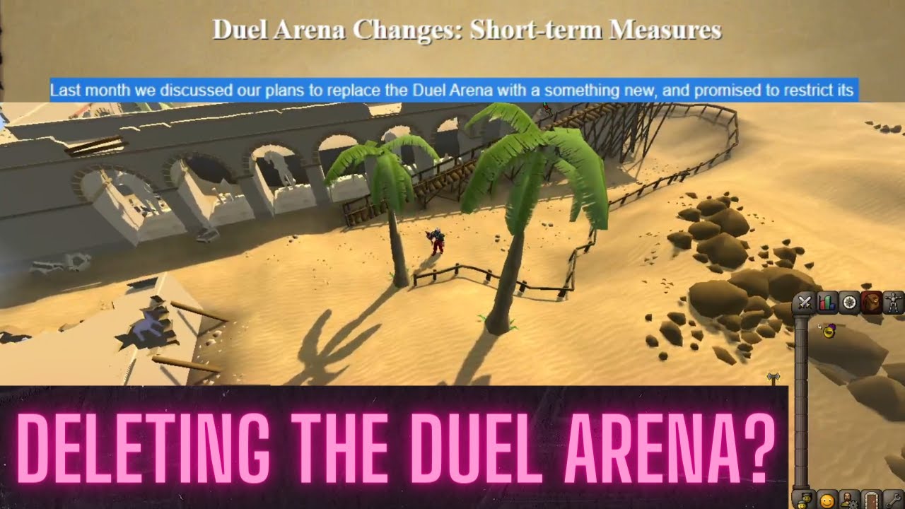 The Demise of the Duel Arena | Removing Content