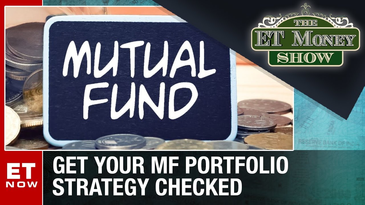 ET Money Show: Get Your MF Portfolio Strategy Checked | Freoze Azeez, Deputy CEO, Anand Rathi