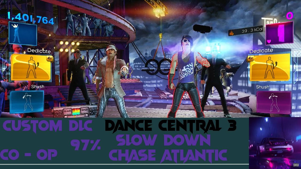 Dance Central 3 - Slow Down - (Custom DLC) - Co - Op