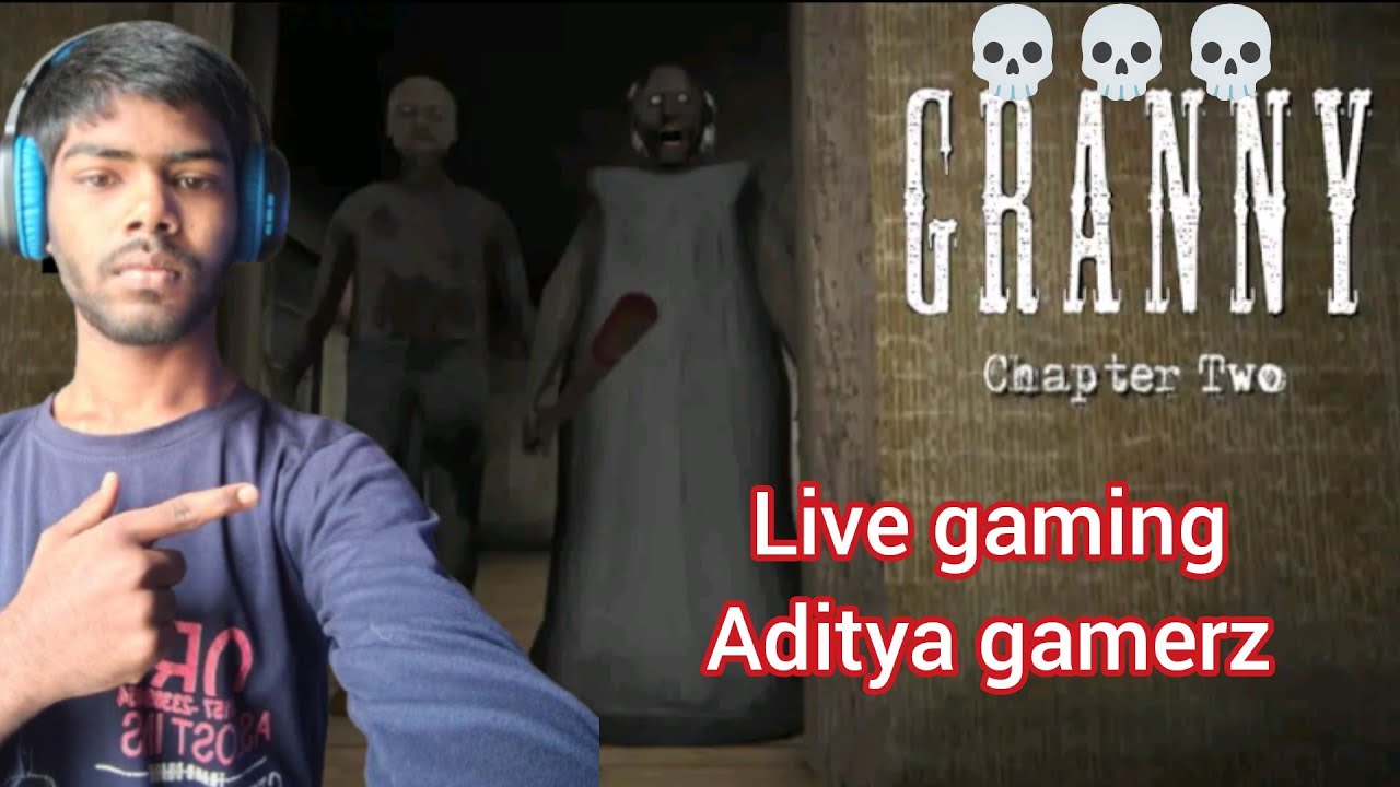 Aditya Bhai Live Stream . Granny 2