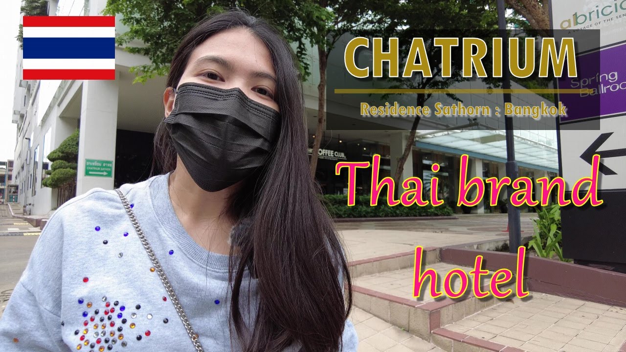 バンコク｜Chatrium Residence Sathon｜タイ発 一流ホテル 4K
