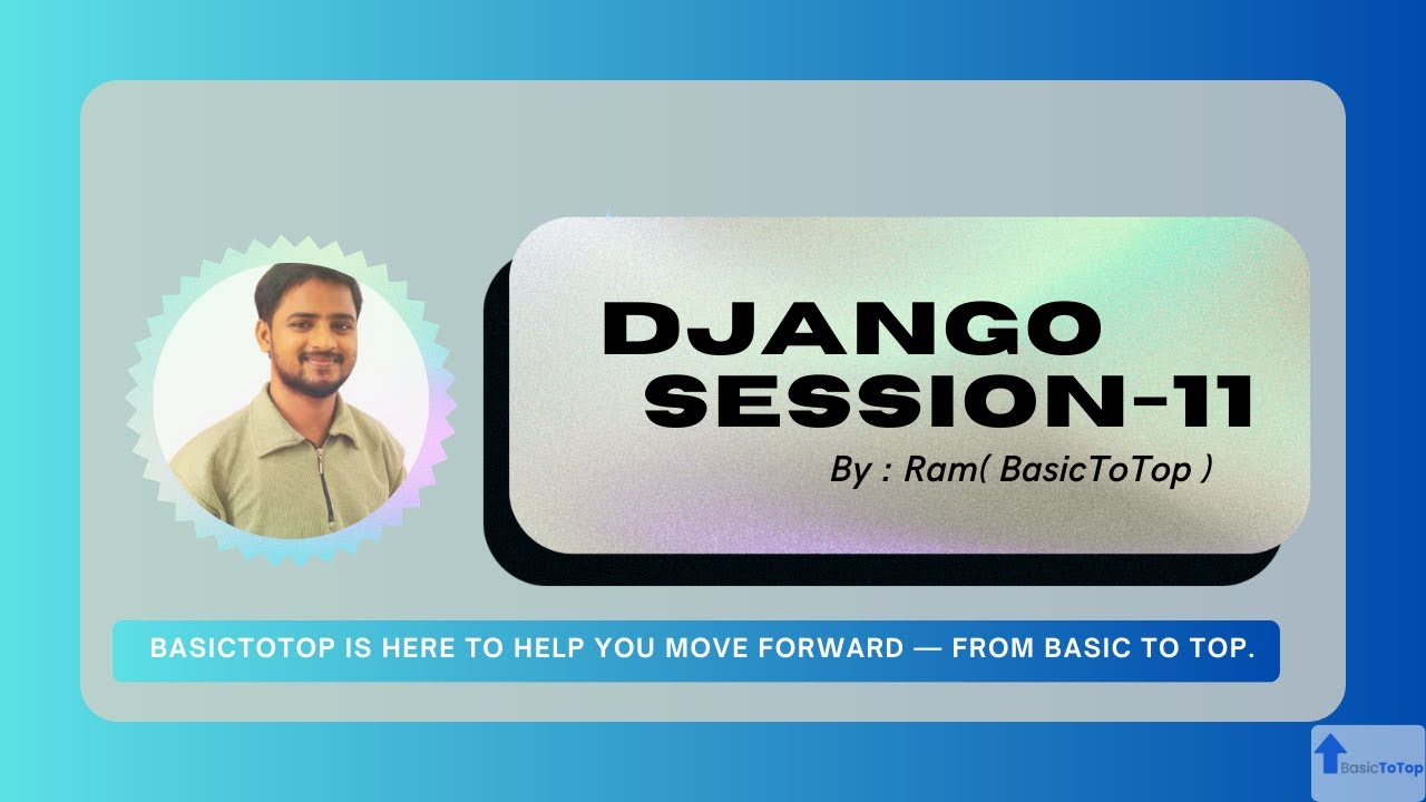 Django Tutorial #11: Django Forms Explained | GET vs POST Method | Create Student Form | BasicToTop