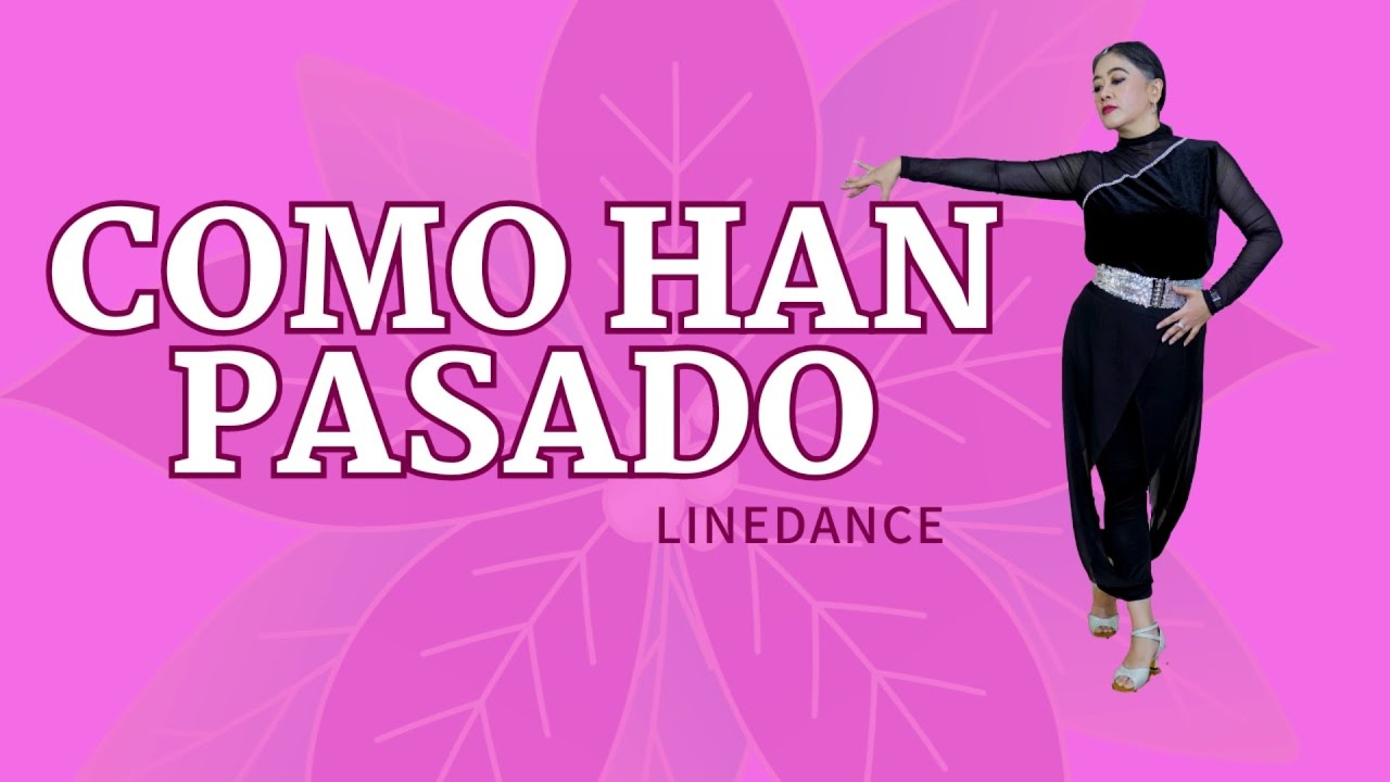 Como Han Pasado Linedance | Demo and Tutorial Choreo: Tanti Damayanti | Demo: Atit, Tanti,  Norsiana