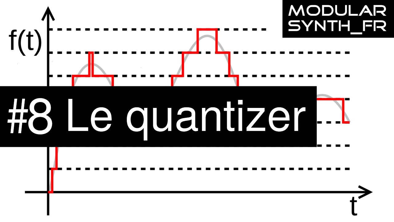 #8 Le Quantizer ( Explications en français ) #eurorack #synthetiseur #modulaire #debutant