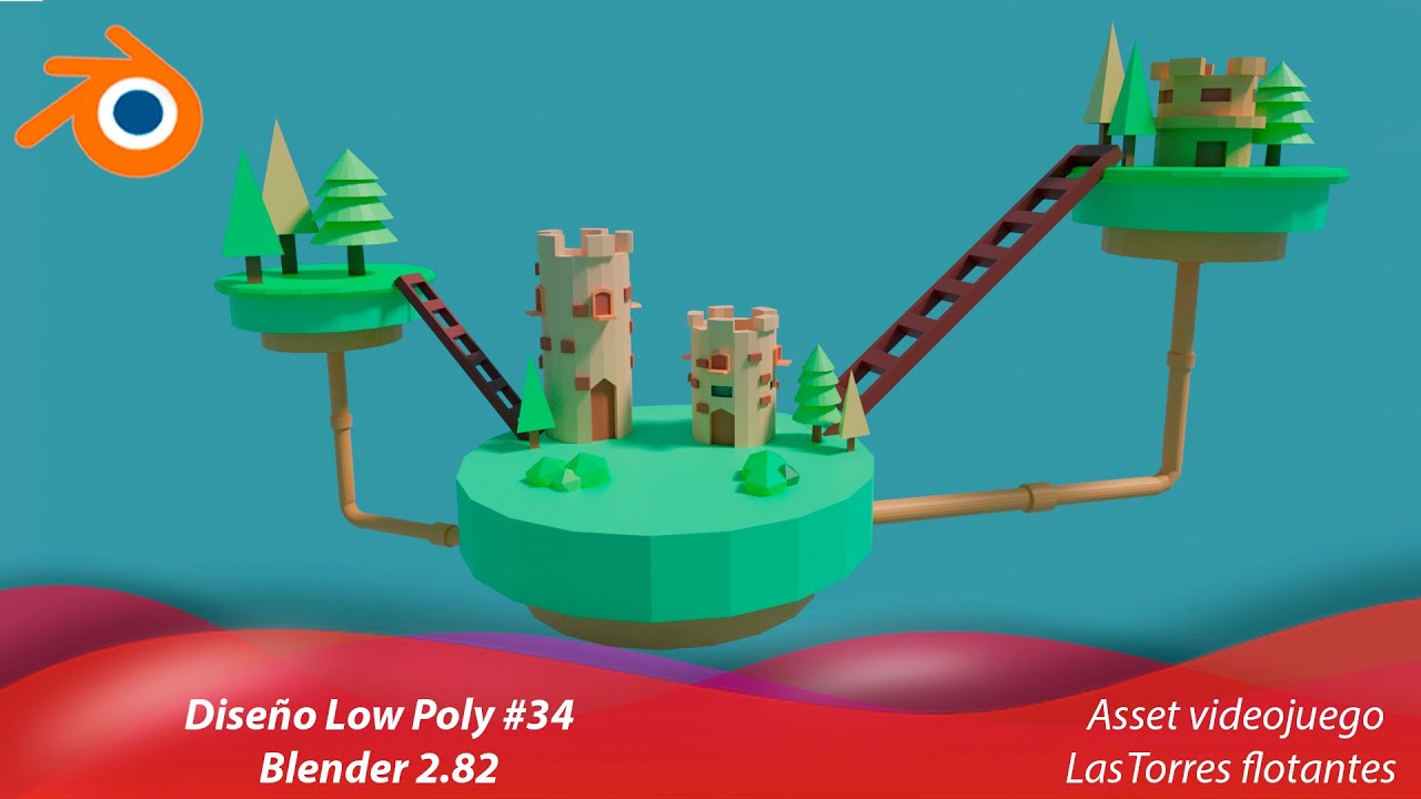 Asset videojuego las torres flotantes | Diseño Low Poly Blender 2.82 #34
