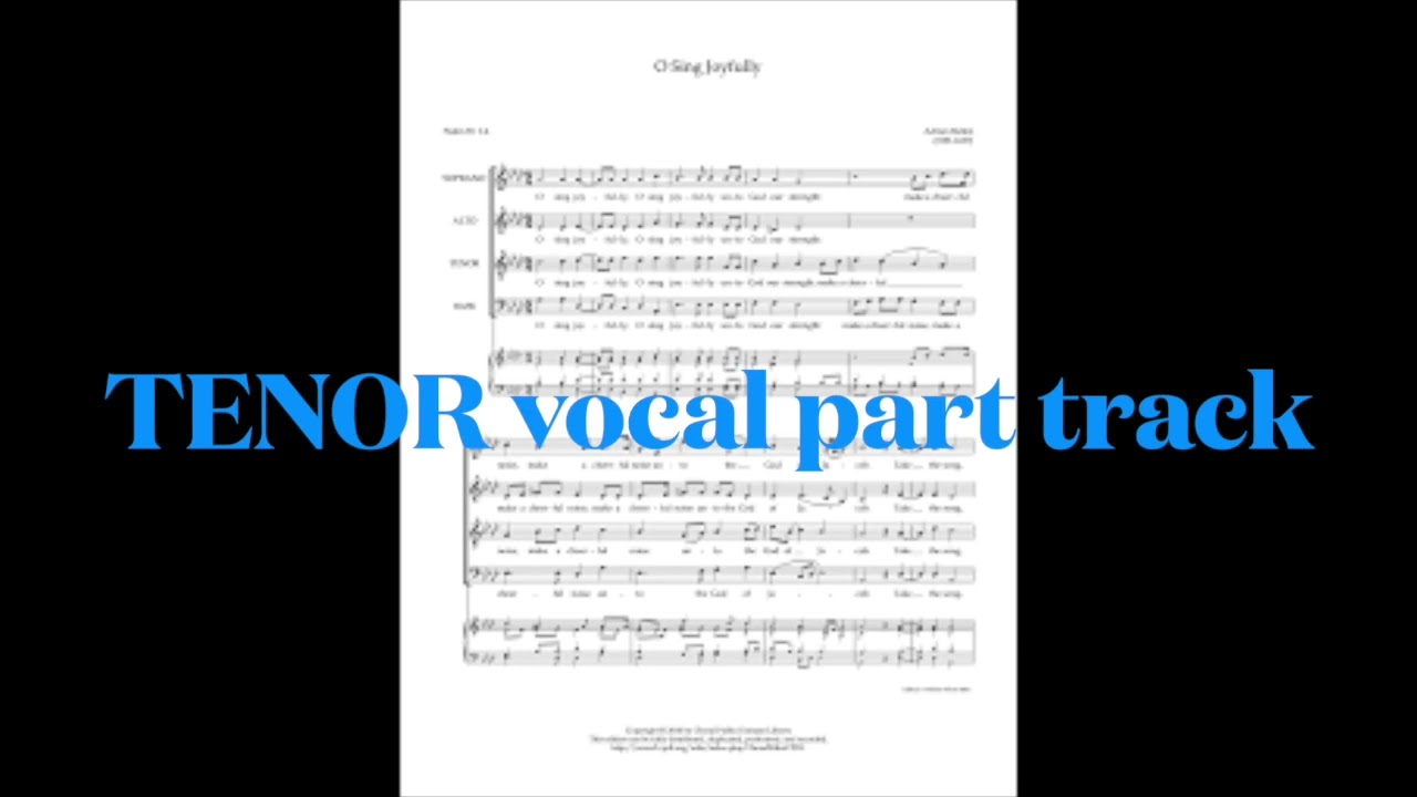 O Sing Joyfully - Adrian Batten -  TENOR VOCAL PART TRACK - SATB a cappella - Psalm 81