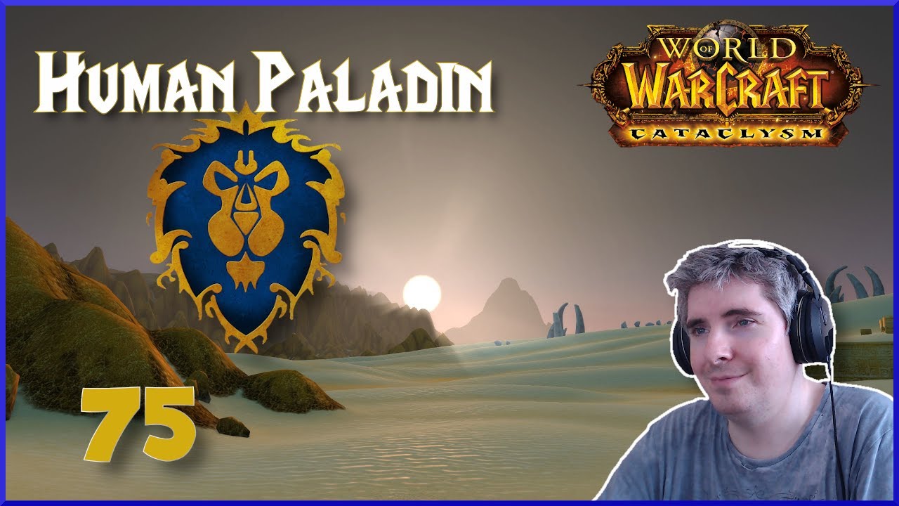Let's Play World of Warcraft - Part 75 - Not finished yet! - (Alliance Paladin)