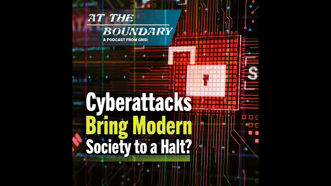 Could Cyberattacks Bring Modern Economies to a Halt?