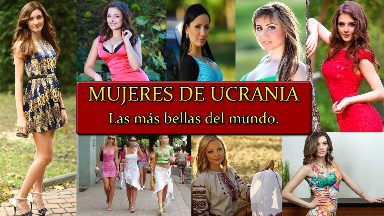 Mujeres de Ucrania, Las Más Bellas del Mundo.
