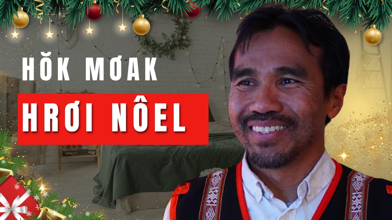 Ơi Adai Dô̆ Hăng Ta | Jesus Is Immanuel- Đức Chúa Trời Ở Cùng Chúng Ta