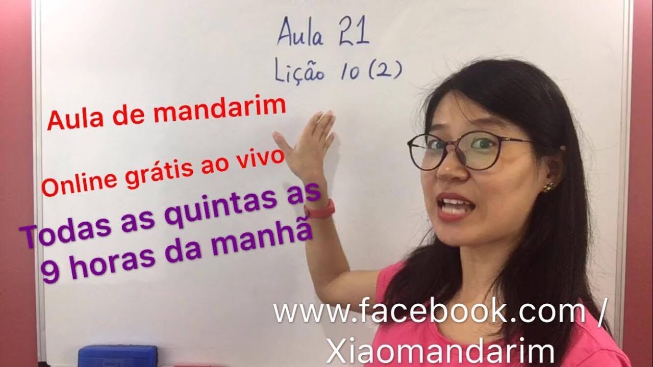 Aula 021 - Li&ccedil;&atilde;o 10-2 - Curso de chines mandarim GR&Aacute;TIS