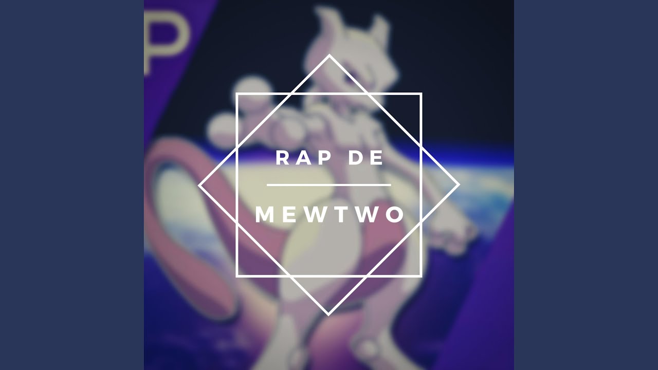 Rap de Mewtwo