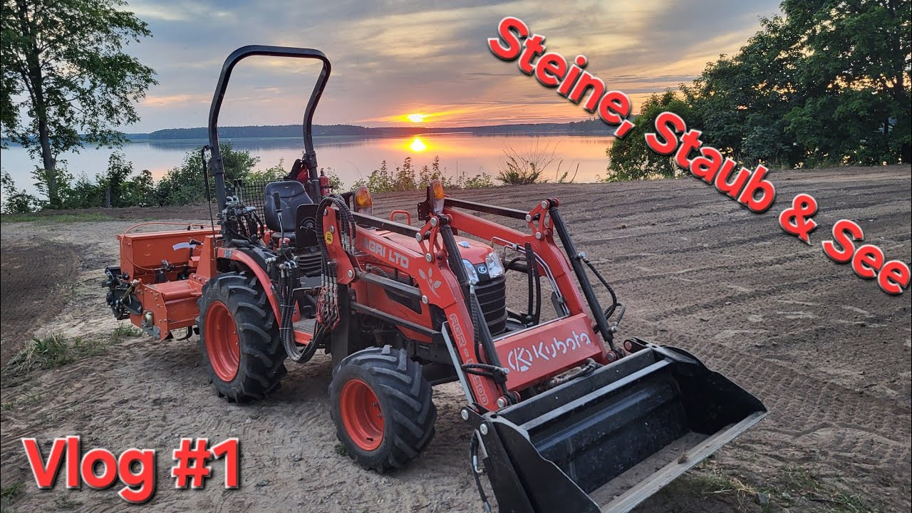 Rasen anlegen mit Ausblick! | Projekt am See mit einem Kubota B1-241 |Garten vlog #1