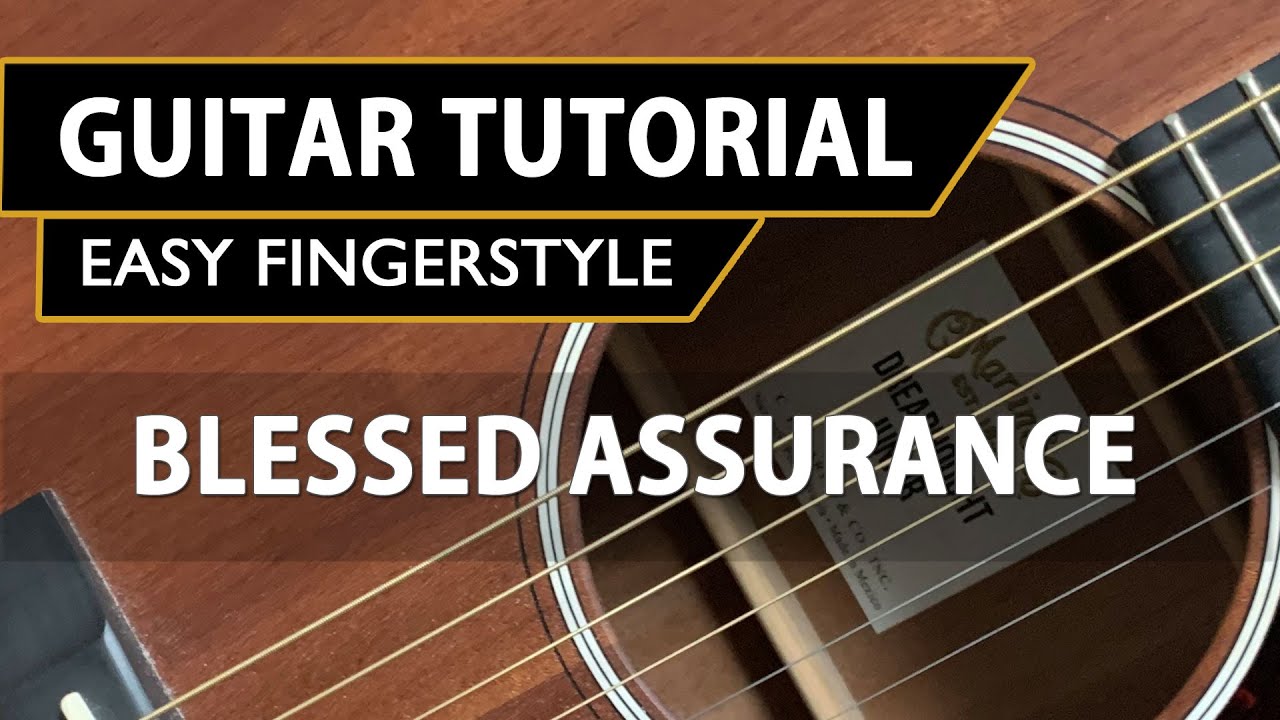 Blessed Assurance | Hymn | Easy FingerStyle Guitar Tutorial