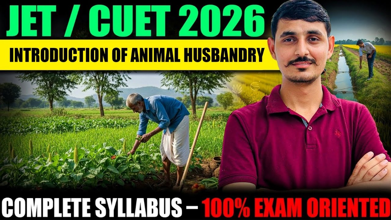 Agriculture  classes Jet /Cuet - 2026 | complete agriculture classes for jet - 2026