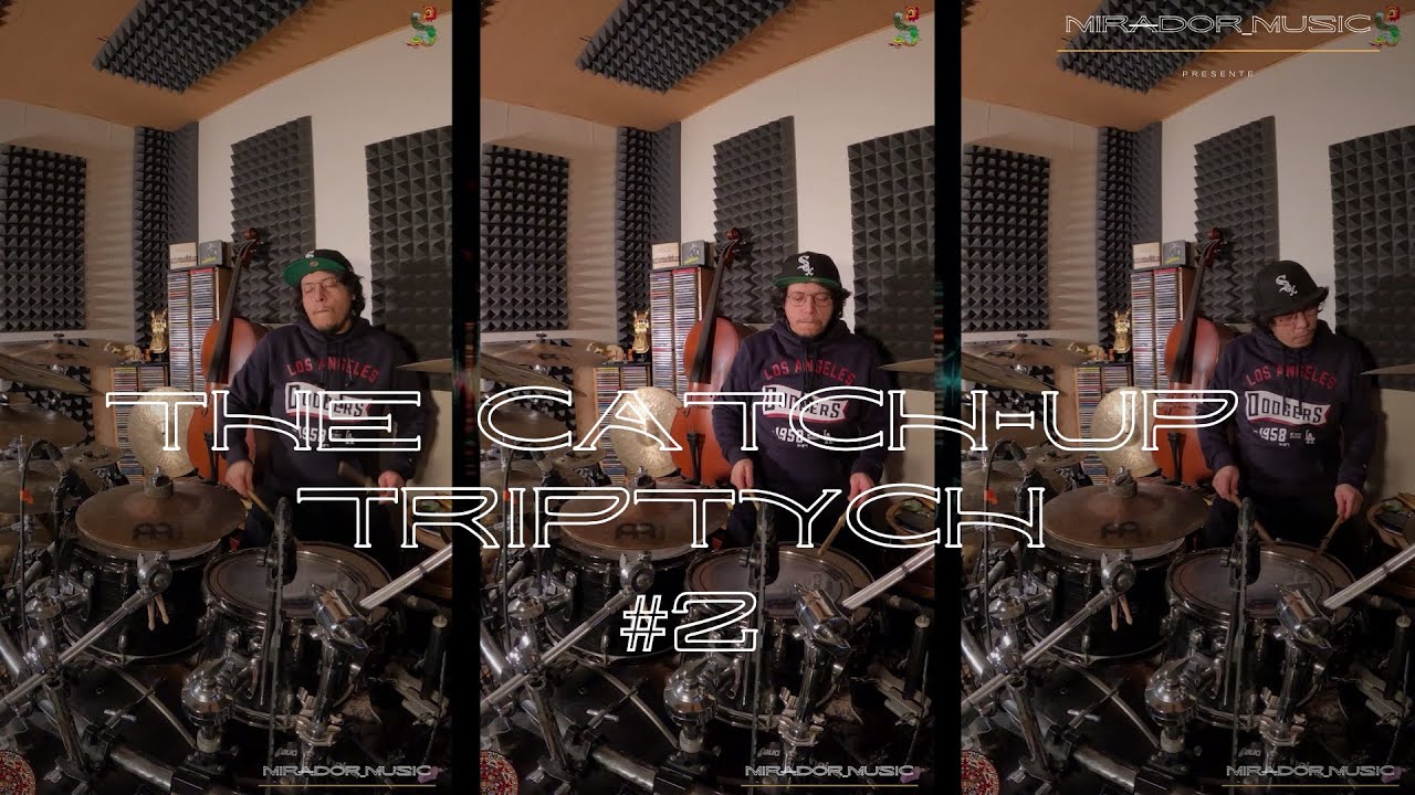 The Catch-Up Triptych #2